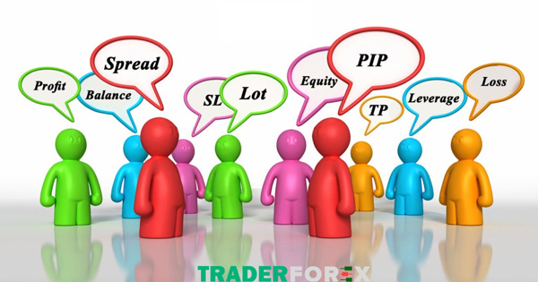 cac-thuat-ngu-trong-forex-9 Các thuật ngữ trong Forex phổ biến