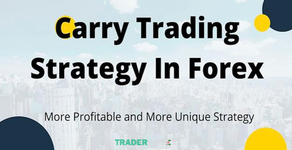 chien-luoc-giao-dich-forex-25 Chiến lược Carry Trade trong forex