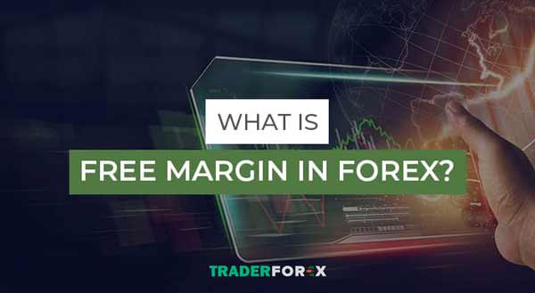 free-margin-la-gi-9 Free Margin có nghĩa là gì?