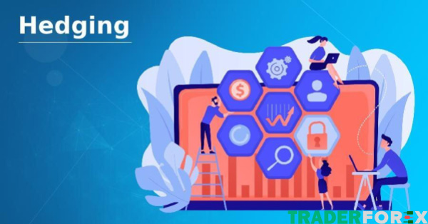 hedging-la-gi-5 Hedging trên thị trường Forex