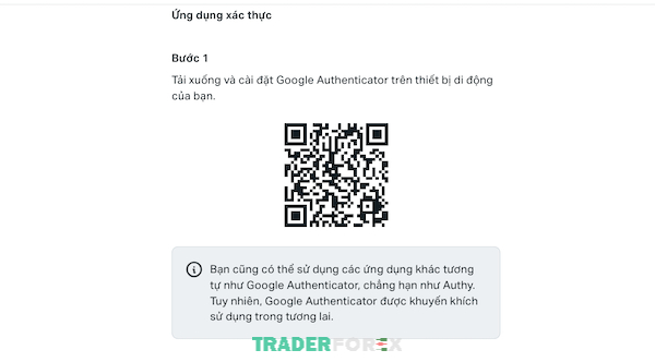 Hệ thống khuyến khích trader nên tải app Google Authenticator