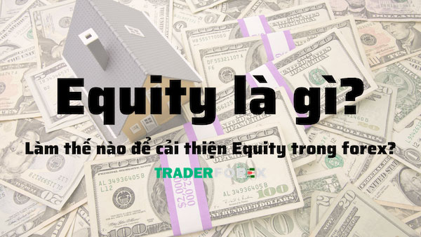 margin-call-24 Equity - tỷ lệ tiền rồng cần lưu ý