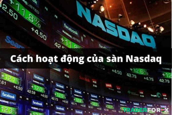 nasdaq-la-gi-12 Đặc điểm của NASDAQ