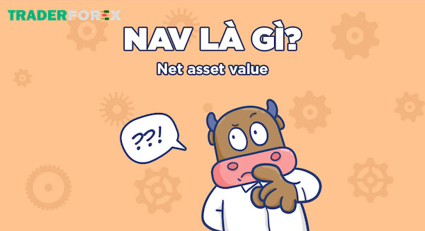 nav-la-gi-3 Những cách để tăng chỉ số NAV là gì?