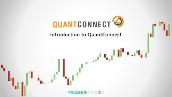 nen-tang-giao-dich-forex-7 Đôi nét về nền tảng giao dịch Forex chuyên môn - QuantConnect