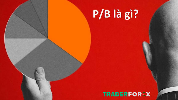 p-b-la-gi-3 Ý nghĩa của P/B