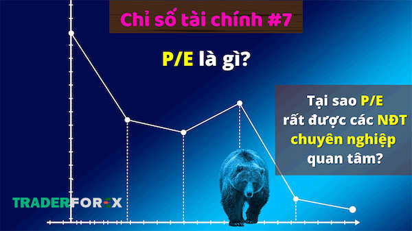p-e-la-gi-11 Những ưu điểm và nhược điểm của chỉ số P/E đáng được quan tâm