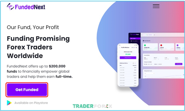 quy-funded-next-6 Nhấp chuột vào mục Get Funded trên giao diện