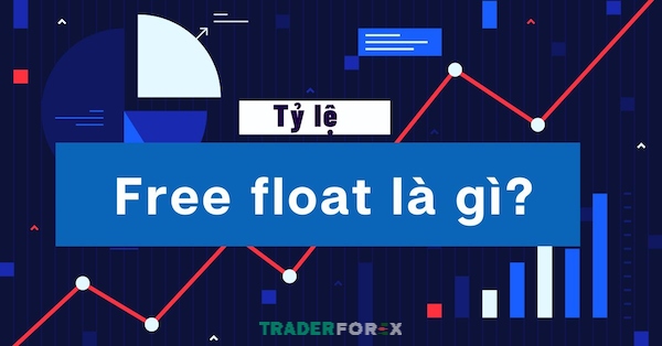 free-float-la-gi-5 Free Float là cổ phiếu chuyển nhượng tự do trên thị trường chứng khoán